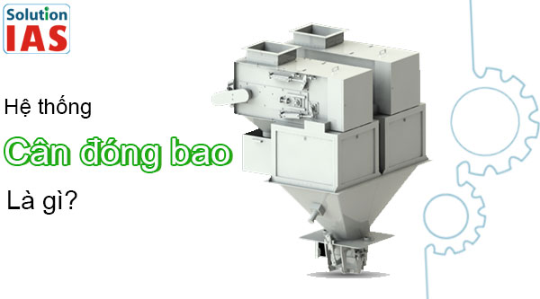 Cân đóng bao là gì? 